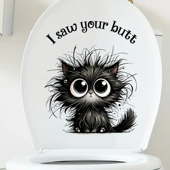 I saw your butt Cat Kitty Bathroom Humor!  toilet lid or tank sticker - Picture 2 of 4